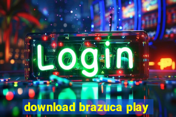 download brazuca play